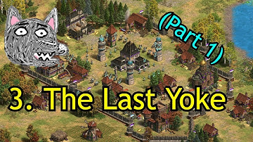 3. The Last Yoke (part 1) | Stephen III | AoE2: DE Custom Campaign