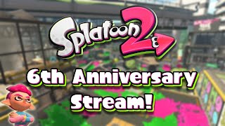 Splatoon 2 6th Anniversary Revisiting Stream!