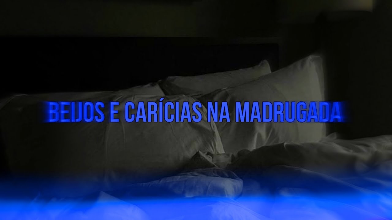 ASMR - Beijos e carícias na madrugada...👀 | Flower Asmr