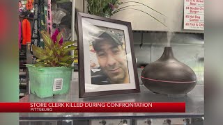 Pittsburg store clerked killed after confrontation, shooting