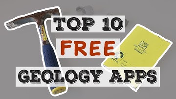 Top 10 FREE Geology Apps.