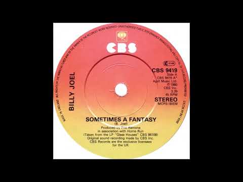 Billy Joel - Sometimes a Fantasy (45 version) (1980)