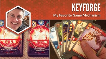 KeyForge: My Favorite Game Mechanism