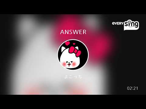 [everysing] ANSWER