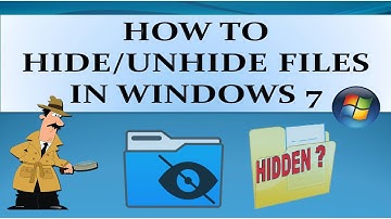 How to Hide/Unhide  Files in Windows 7, XP, Vistas & 8?