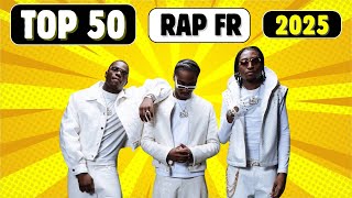 TOP 50 FRENCH RAP 2025