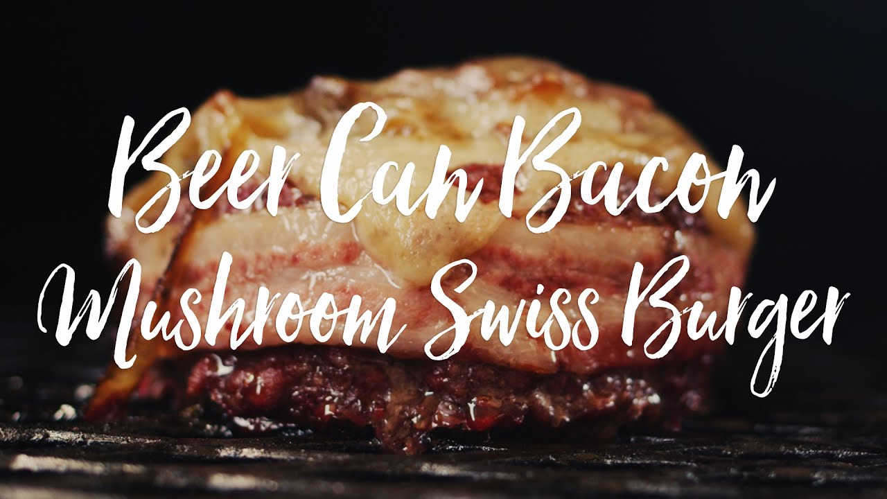 Beer Can Bacon Burger Recipe YouTube