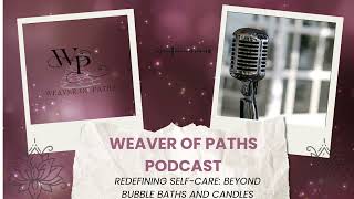Redefining Self-Care