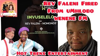 Rev Mzukisi Faleni is Fired from Umhlobo Wenene FM| Host of Imvuselelo and Isandulela Senkonzo