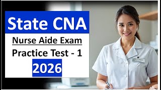 State CNA Practice Test 2026 – Questions and Answers Nurse Aide Exam Prep