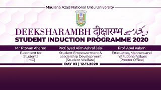 Deeksharambh | Student Induction Programme 2020 | Day-3 | MANUU