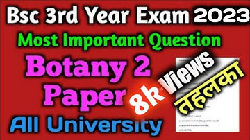 bsc 3rd year botany 2nd paper imp question 2023 all University  @mobilestudypoint