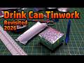 Drink Can Tinwork - Revisited 2026 thumbnail