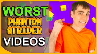 Videos I Regret - The Worst PhantomStrider Videos