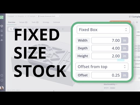 Toolpath's Fixed Size Stock!