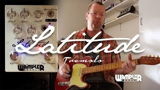 Wampler Pedals Latitude Deluxe【Supernice!エフェクター】