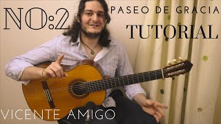 TUTORIAL 2: VICENTE AMIGO - PASEO DE GRACIA