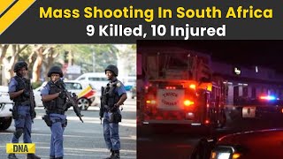 9 Killed, 10 Wounded  As Gunmen Shoot At People On Streets In South Africa's Johannesburg