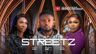 MC Of The Streetz - Maurice Sam, Ruth Kadiri, Sonia Uche (Latest Nollywood Movie 2024)