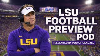 2026 LSU Football Season What to Expect
