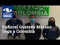 Exfiscal gustavo moreno llega a colombia tras cumplir condena en estados unidos