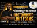 Single Variable Calculus Lecture 3: Problem Solving Session on Indeterminate Form