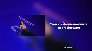 Becky G - No Mienten (Letra)
