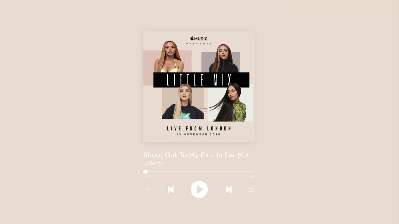 Little Mix Shout Out To My Ex (Apple Music Festival 2018 InEar