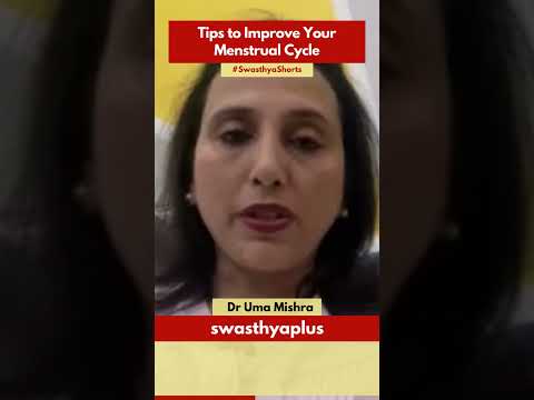 Tips to Improve your Menstrual Cycle | Dr Uma Mishra | #Shorts