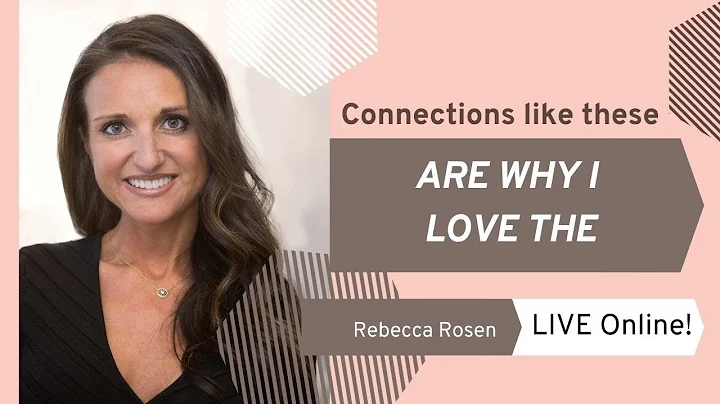 Connections like these are why I love the Rebecca Rosen LIVE Online!