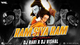 RAM SIYA RAM ( EDM TRANCE MIX ) DJ RAVI X DJ VISHAL