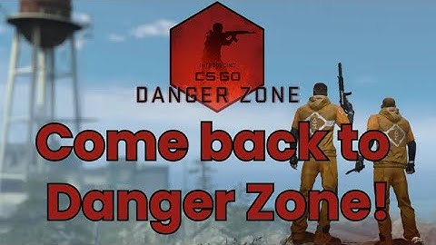 All the steps you need to play Danger Zone Again!