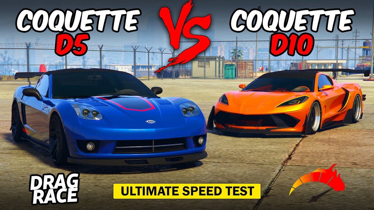 GTA 5 ONLINE COQUETTE D5 VS COQUETTE D10 WHICH IS FASTEST YouTube 