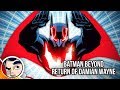 Batman Beyond "Where is Damian Wayne? Bruce's Son." - Rebirth Complete Story | Comicstorian