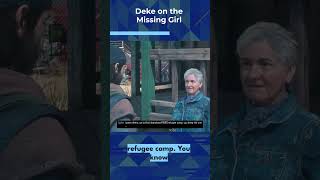 Days Gone - Deacon Searches for a Missing Girl