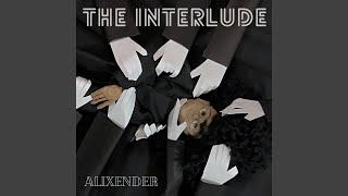 The Interlude