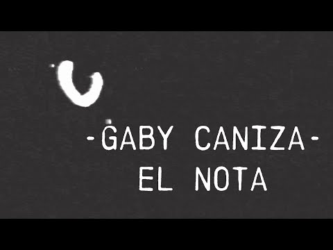 EL NOTA - Gaby Caniza (visualizer oficial)