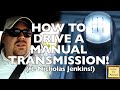 How to Drive a Manual Transmission!