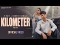 Kilometer (Official Video ) R Nait | Sudesh Kumari | Priya | Mix It Up | New Punjabi Songs 2026