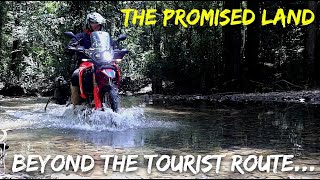 The Promised Land - Beyond the Tourist Route -CRF 300 Rally