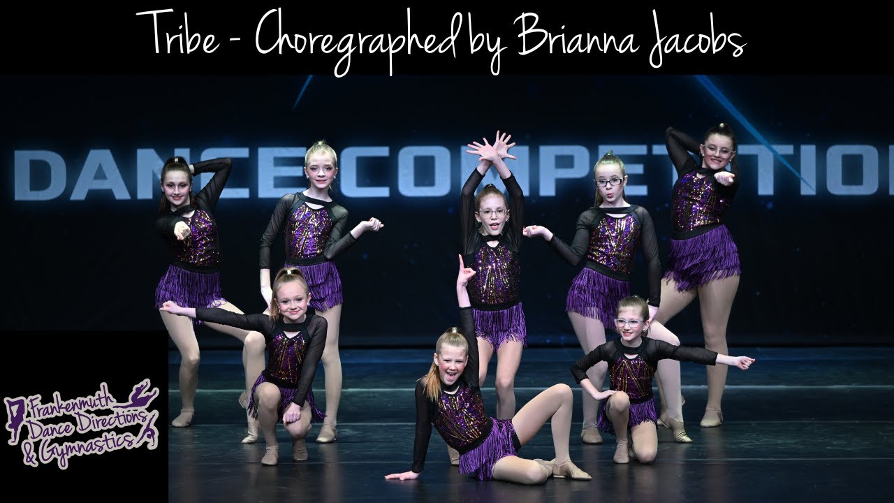 Tribe - Frankenmuth Dance Directions - Choreographed by Brianna Jacobs ...