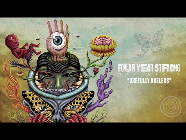 Four Year Strong Usefully Useless Lyrics Genius Lyrics