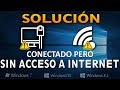 Conectado Pero Sin Acceso A Internet En Windows [7/8.1/10]