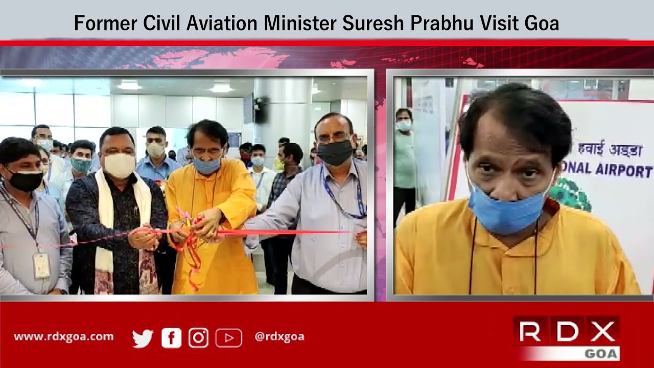 Former Civil Aviation Minister Suresh Prabhu Visit Goa