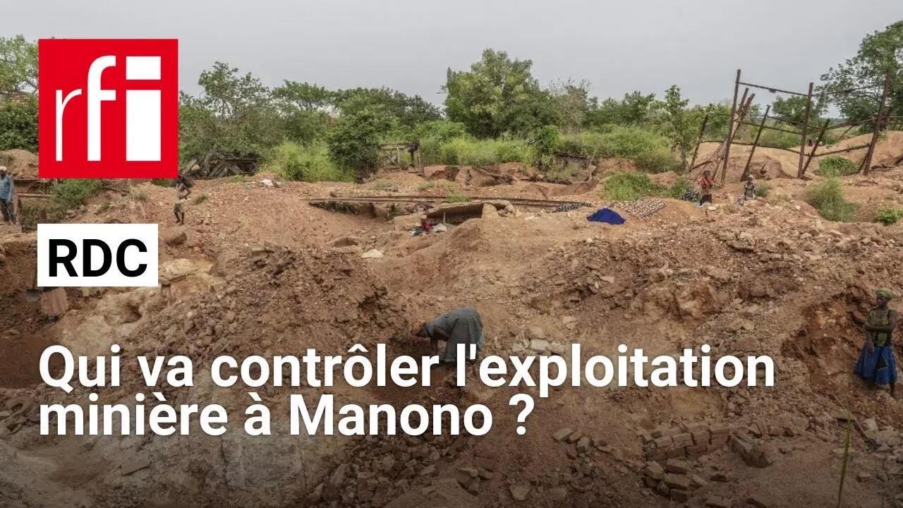 RDC : qui va contrôler l'exploitation minière à Manono ? • RFI