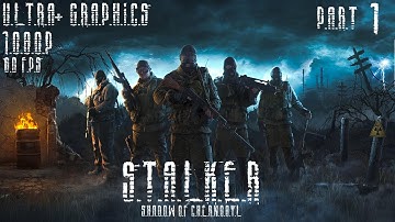 S.T.A.L.K.E.R. Shadow of Chernobyl - Part 1 (Gameplay, Walkthrough, No Commentary) - (1080p 60fps)