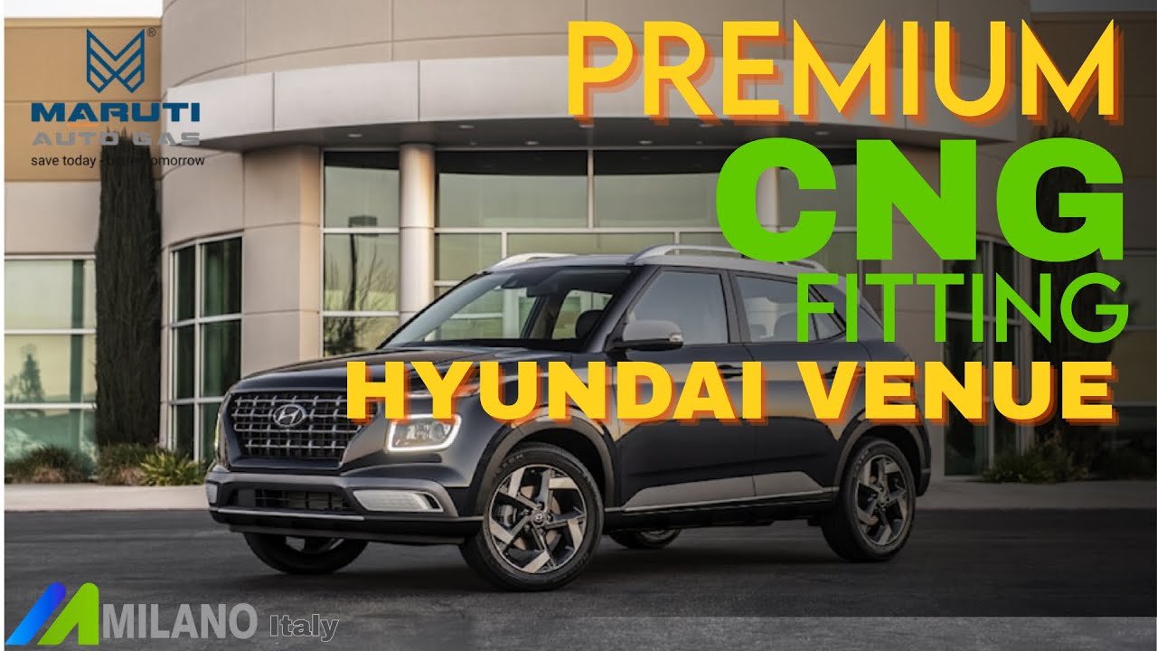 🚘 Hyundai Venue Milano CNG Kit Fitting 🔥 | Maruti Auto Gas
