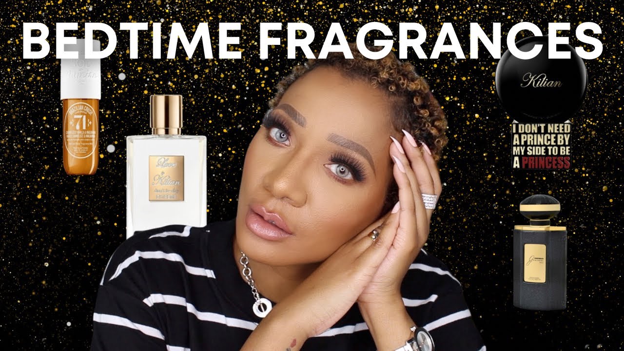 My Favorite Bedtime Fragrances YouTube