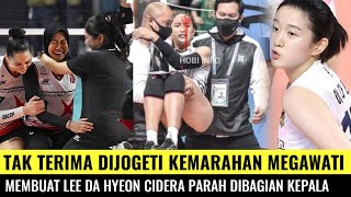 TAK TERIMA DIJOGETI❗️Kemarahan Megawati Membuat Lee Da Hyeon Cidera Parah Dibagian Kepala