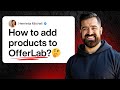 How to Add Offers to OfferLab (Creator Walkthrough) + Free Bonuses